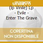 (lp Vinile) Lp - Evile - Enter The Grave cd