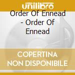 Order Of Ennead - Order Of Ennead cd