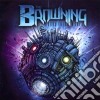 Browning (The) - Burn This World cd