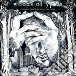 Woods Of Ypres - Woods 5: Grey Skies & Electric Light cd