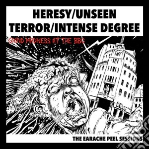 (LP Vinile) Heresy / Unseen - The Earache Peel Session lp vinile di Heresy/unseen