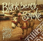 Blackberry Smoke - Holding All The Roses(Digipack) cd
