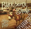 Blackberry Smoke - Holding All The Roses(Digipack) cd