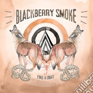 Blackberry Smoke - Find A Light cd musicale di Blackberry Smoke