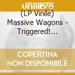 (LP Vinile) Massive Wagons - Triggered! (Purple Vinyl) vinile