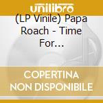 (LP Vinile) Papa Roach - Time For Annihilation: On The Record & On The Road vinile