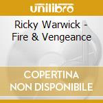 Ricky Warwick - Fire & Vengeance cd