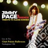 Jimmy Page & Friends - Tribute To Alexis Korner, Live At The Club Palais Ballroom, Nottingham, 1984 (2 Cd) cd