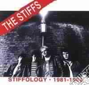 The Stiffs - Stiffology 1981-1988 cd musicale di THE STIFFS