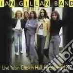Ian Gillan Band - Live Yubin Chokin Hall 1977 cd