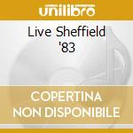 Live Sheffield '83 cd