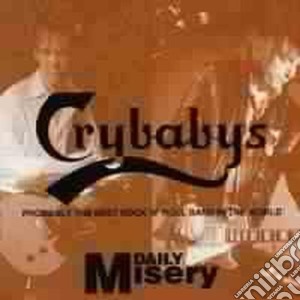 Crybabys (The) - Daily Misery cd musicale di CRYBABYS