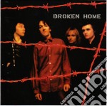 Broken Home - Broken Home