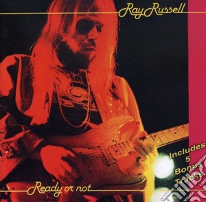 Ray Russell - Ready Or Not cd musicale di Ray Russell