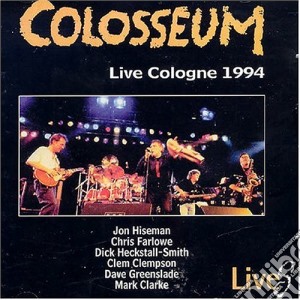 Colosseum - Live Cologne 1984 cd musicale di COLOSSEUM