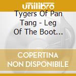 Tygers Of Pan Tang - Leg Of The Boot Live In Holland cd