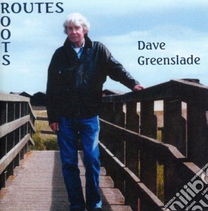 Dave Greenslade - Routes-roots cd musicale di Dave Greenslade