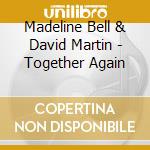 Madeline Bell & David Martin - Together Again cd