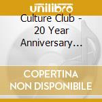 Culture Club - 20 Year Anniversary Live (Cd+Dvd) cd