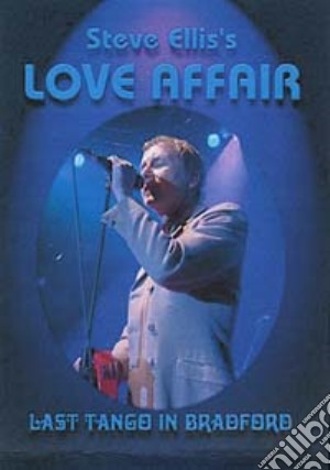 (Music Dvd) Love Affair - Last Tango In Bardford cd musicale