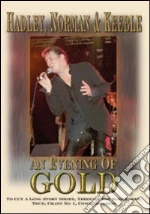 (Music Dvd) Hadley, Norman & Keeble - An Evening Of Gold cd