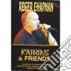 (Music Dvd) Roger Chapman - Family & Friends cd
