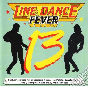 Line Dance Fever Volume 13 / Various cd musicale