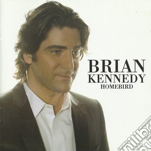 Brian Kennedy - Homebird (2 Cd) cd musicale di Brian Kennedy