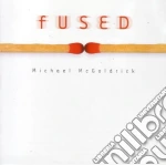 Michael Mcgoldrick - Fused cd