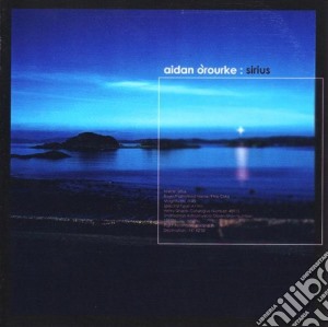 Aidan O'rourke - Sirius cd musicale di Aidan O'rourke