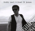 Roddy Hart - Road Of Bones cd
