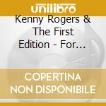 Kenny Rogers & The First Edition - For The Good Times cd