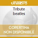 Tribute beatles cd