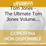 Tom Jones - The Ultimate Tom Jones Volume Four cd