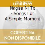 Nagisa Ni Te - Songs For A Simple Moment cd