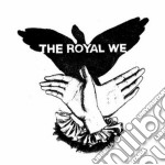 Royal We (The) - The Royal We