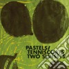 Pastels / Tenniscoats (The) - Two Sunsets cd