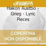 Hakon Austbo - Grieg - Lyric Pieces cd
