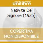 Nativitë Del Signore (1935) cd musicale di Olivier Messiaen