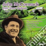 John McCormack: Irish Tenor Ballads