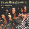 Grand Opera Choruses cd