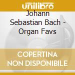 Johann Sebastian Bach - Organ Favs cd