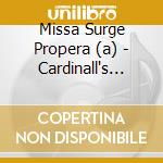 Missa Surge Propera (a) - Cardinall's Musick (coro) cd