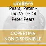 Pears, Peter - The Voice Of Peter Pears cd
