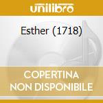 Esther (1718) cd