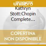 Kathryn Stott:Chopin Complete Nocturnes - Etc cd musicale di CHOPIN