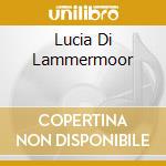 Lucia Di Lammermoor cd