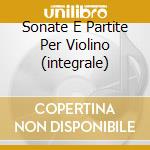 Sonate E Partite Per Violino (integrale) cd musicale di BACH
