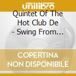 Quintet Of The Hot Club De - Swing From Paris Best Of The Hot Club cd musicale di Django Reinhardt