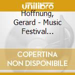 Hoffnung, Gerard - Music Festival Concert cd